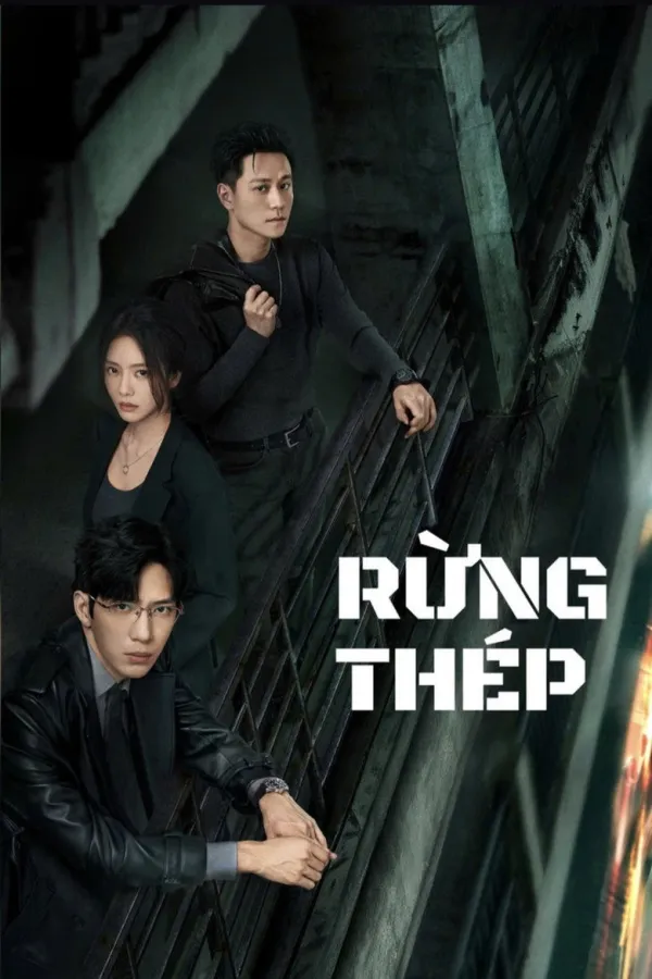 Xem phim Rừng Thép